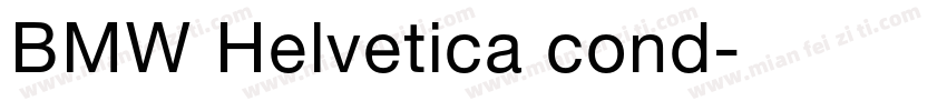 BMW Helvetica cond字体转换